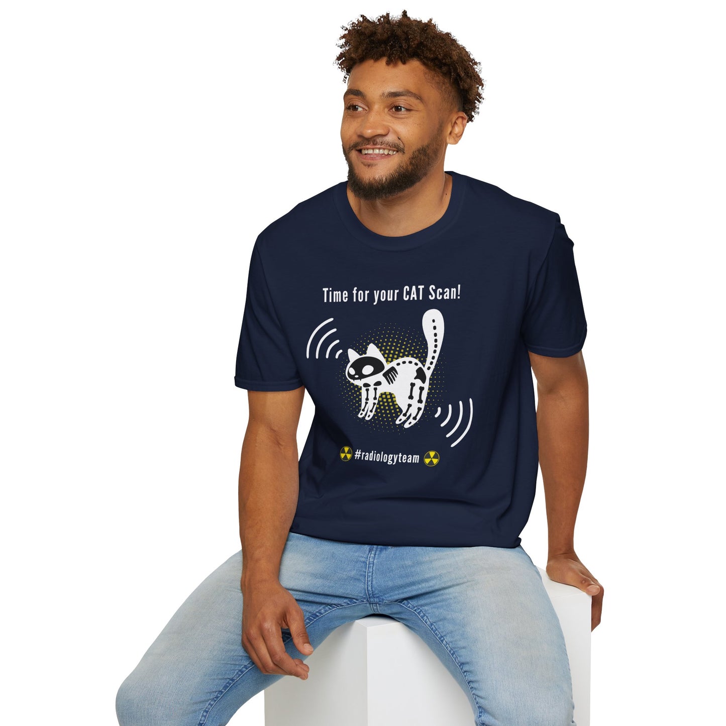 Time For Your Cat Scan - Radiology T-Shirt