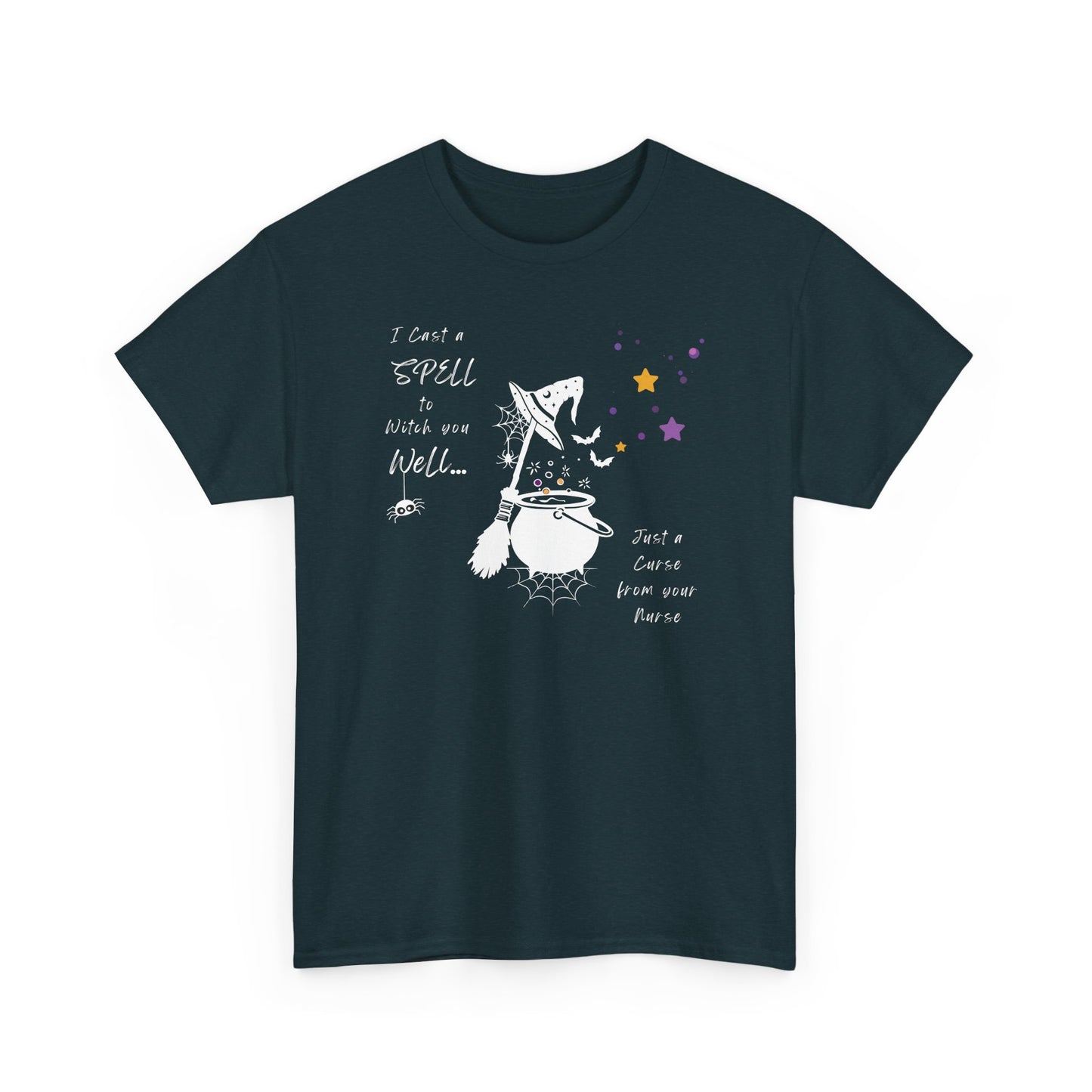 I Cast A Spell To Witch You Well Nurse Shirt