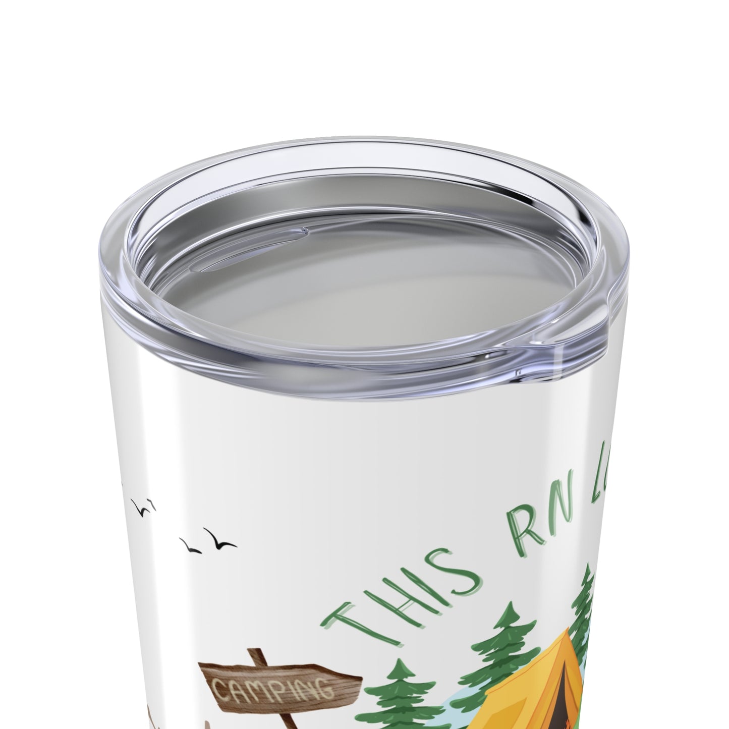 This RN Loves Campfires, Hiking & Marshmallows - Nurse Tumbler 20oz
