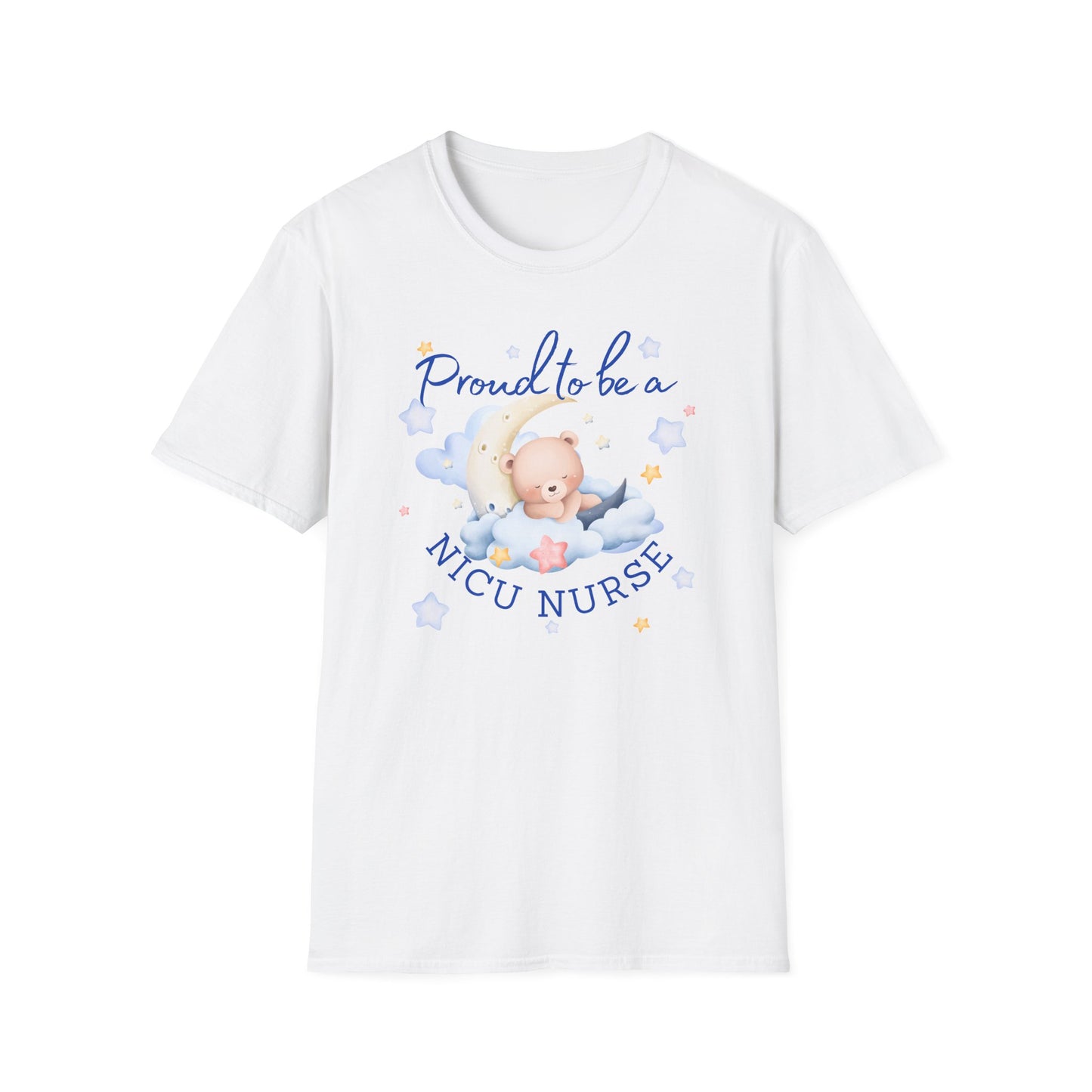 Proud To Be A NICU Nurse Softstyle T-Shirt