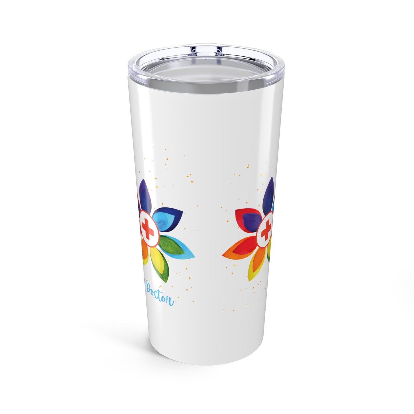 Healer of the Sick Saver of Lives Doctor Tumbler 20oz