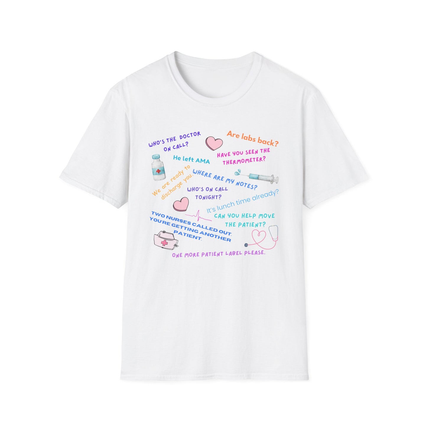Nurse Quotes T-Shirt