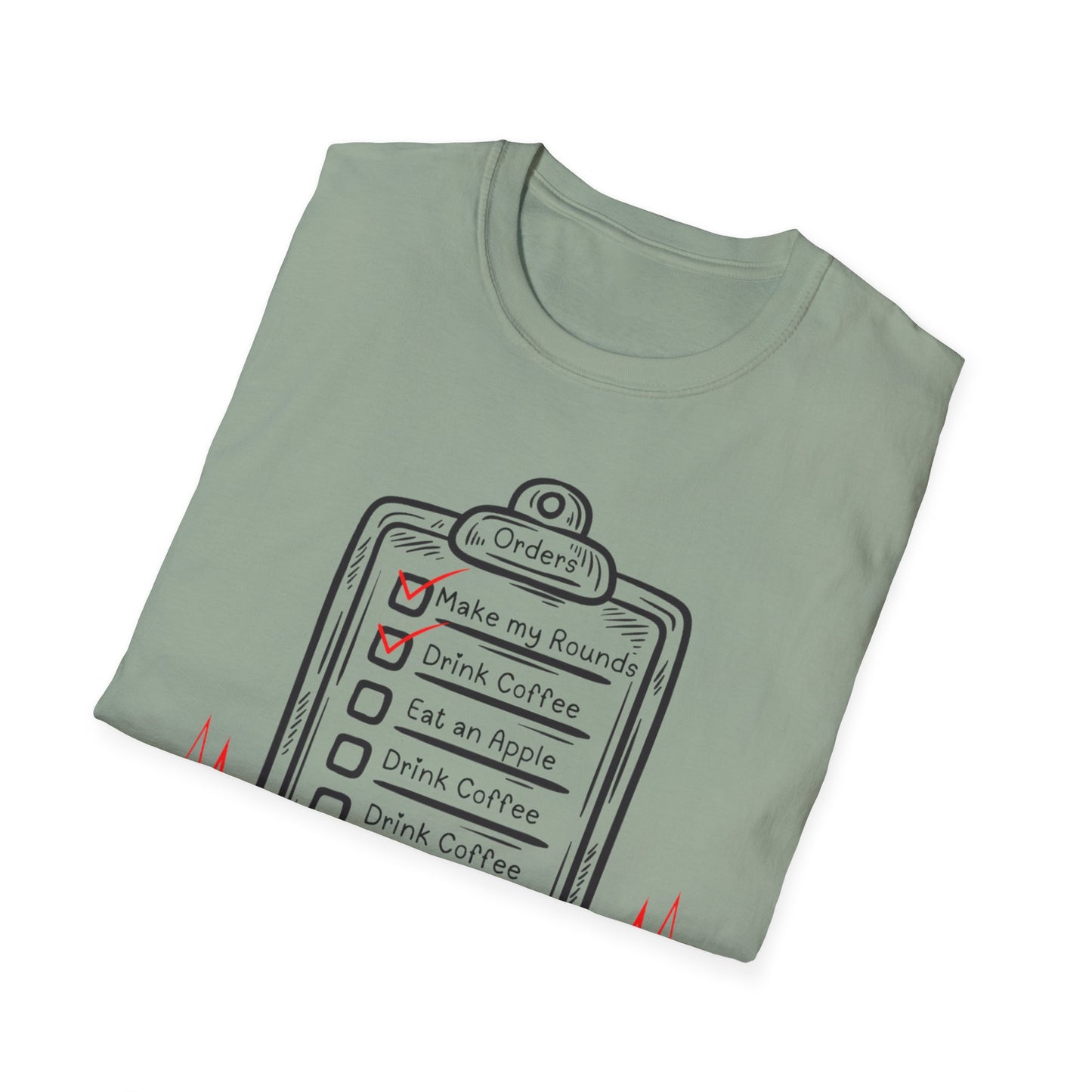 Doctor's Orders and Coffee Lover's Unisex Softstyle T-Shirt