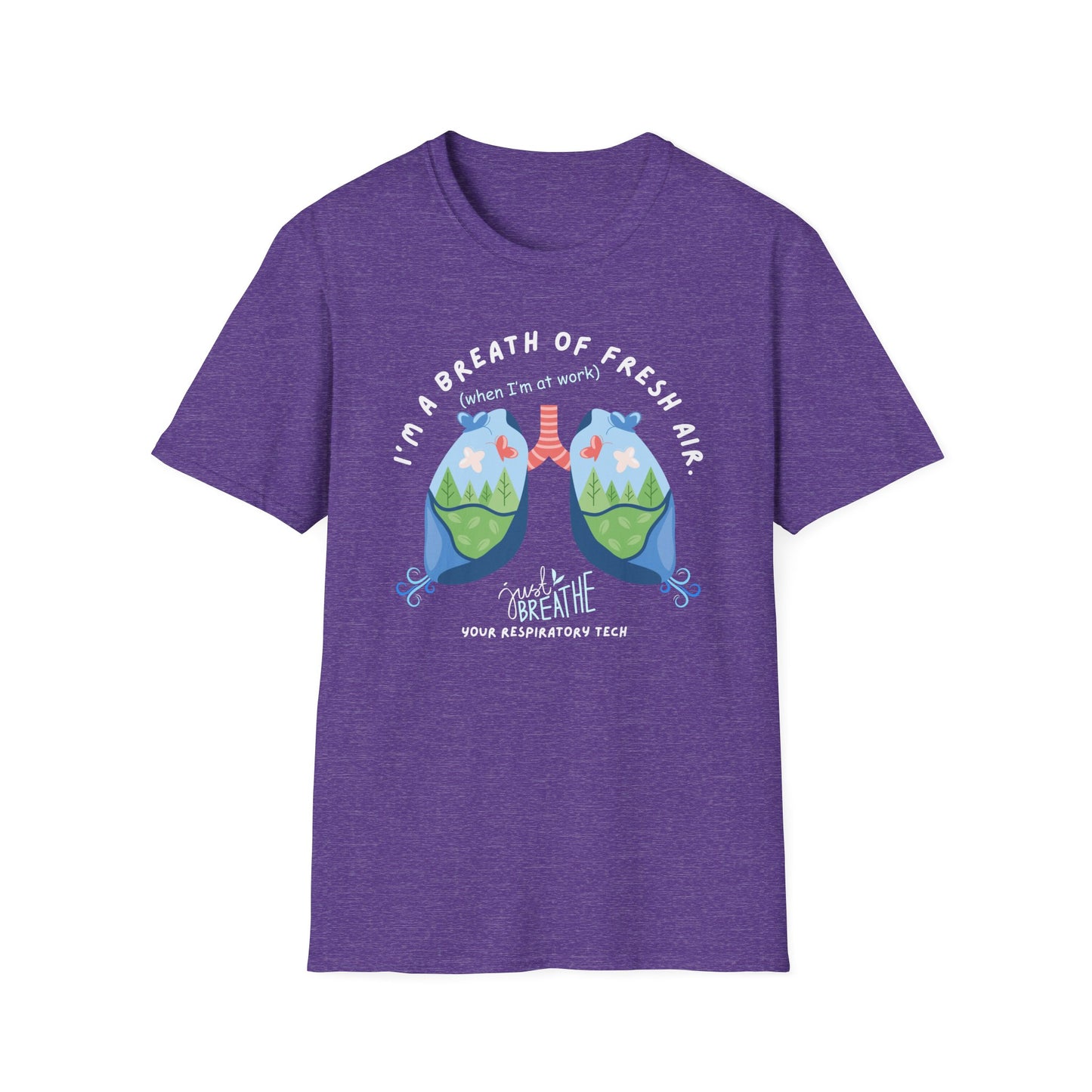 Respiratory Tech - I'm A Breath of Fresh Air T-Shirt