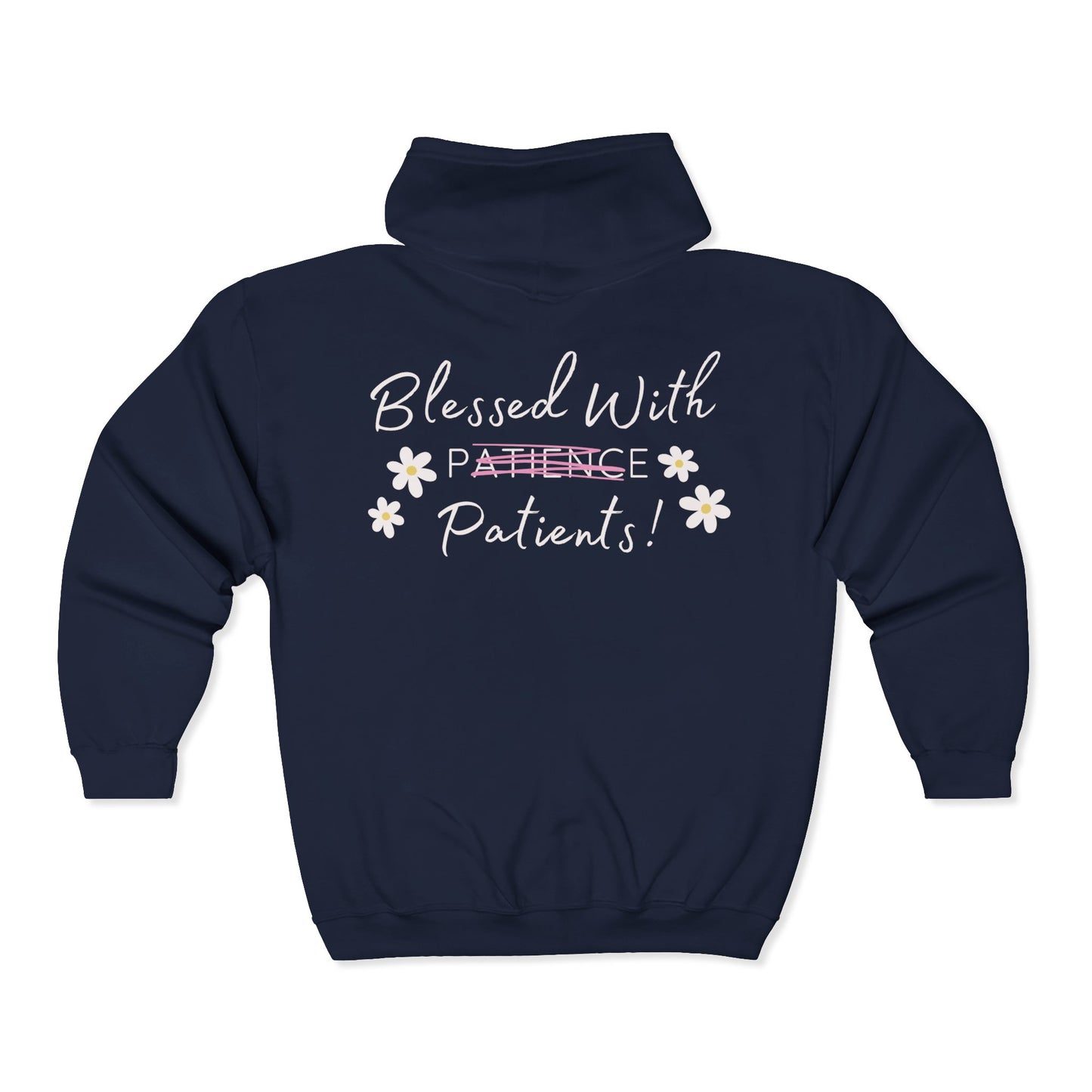 Blessed With Patients - Hoodie