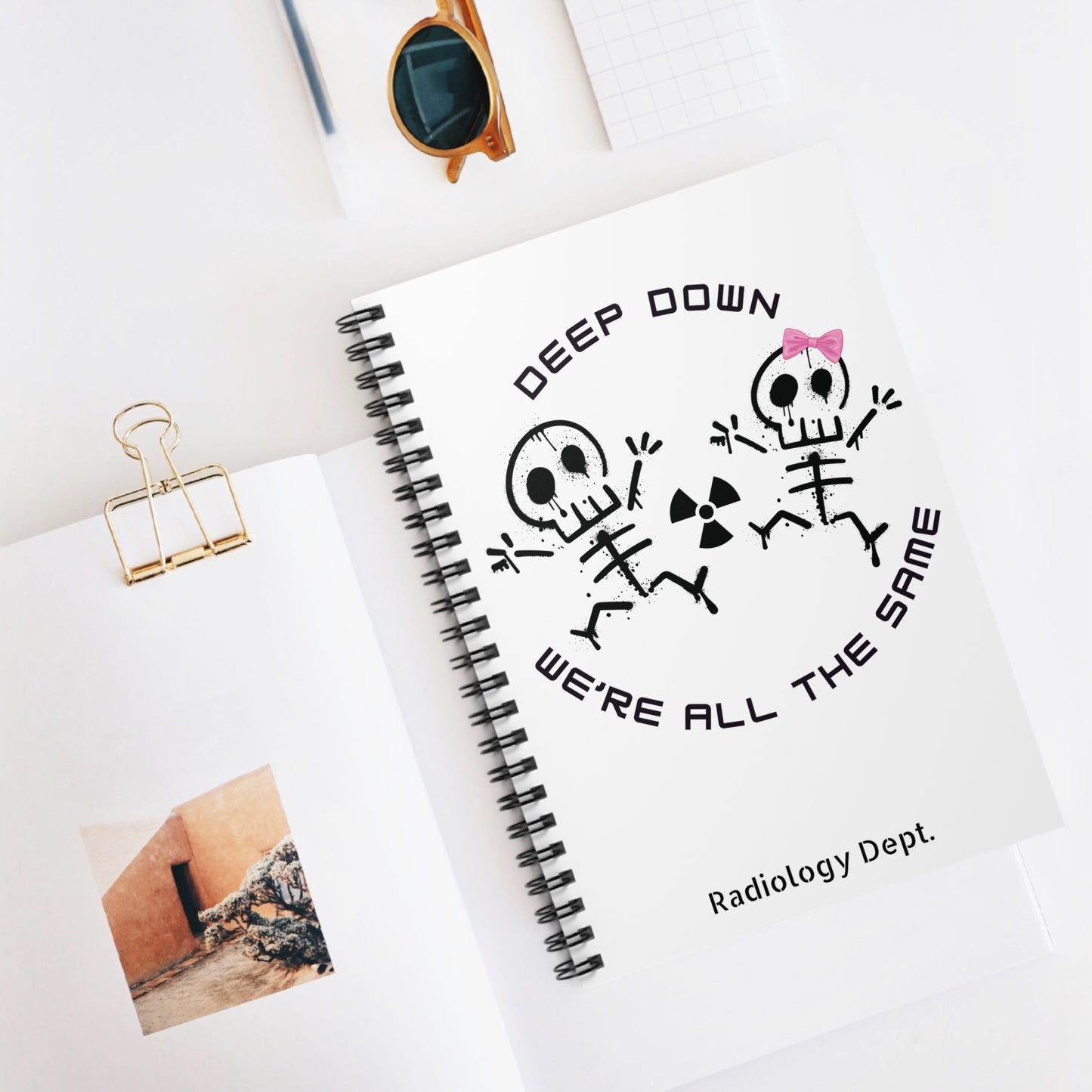 Radiology - Deep Down We're All The Same Spiral Notebook