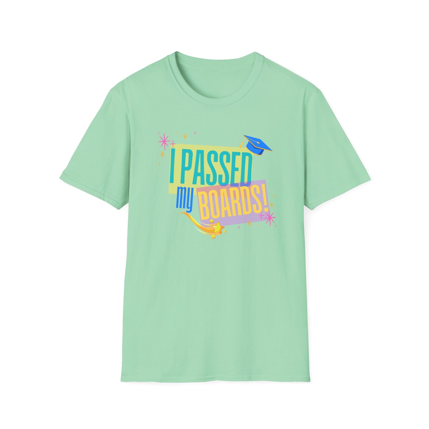 Celebration I Passed My Medical Boards - T-Shirt