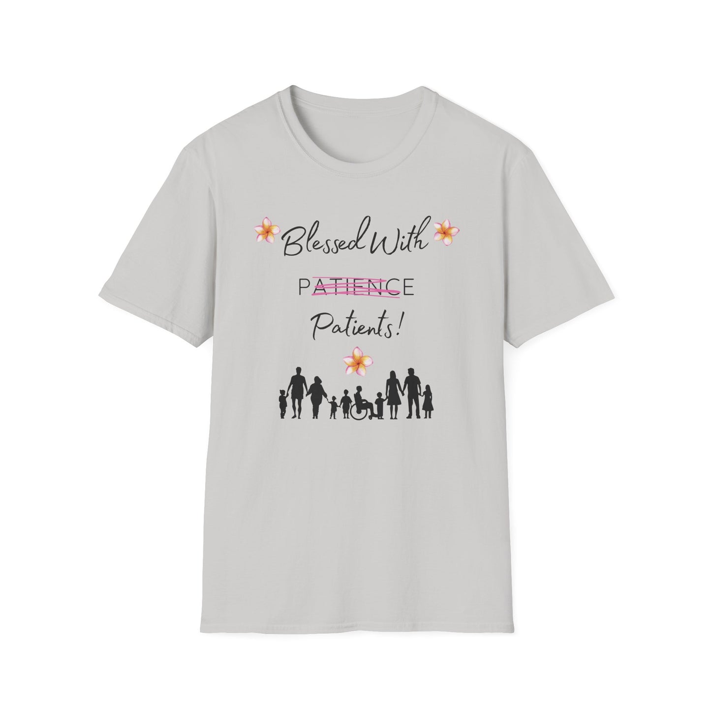 Blessed With Patients Not Patience - Medical Vibes T-Shirt