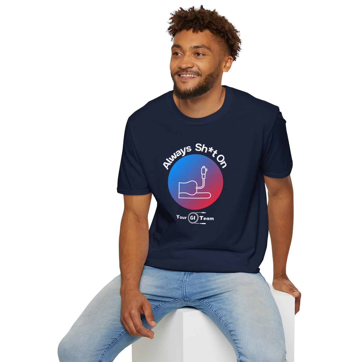 Gastro T-Shirt - Always Sh*t On