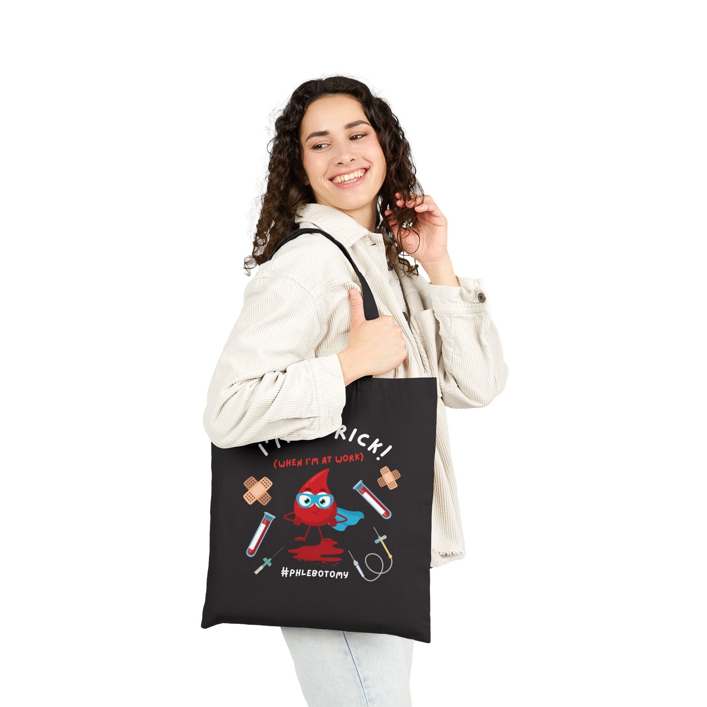 I'm a Prick - Phlebotomy Tote