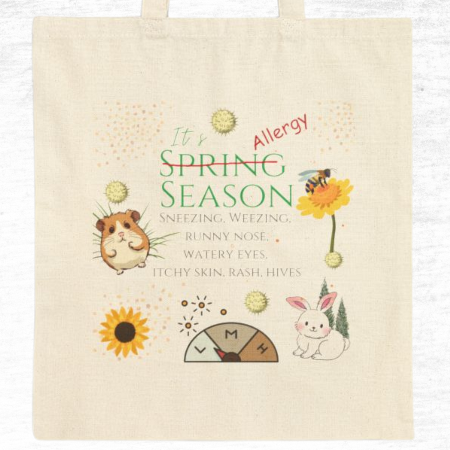 It's Spring Season Allergist Tote Bag
