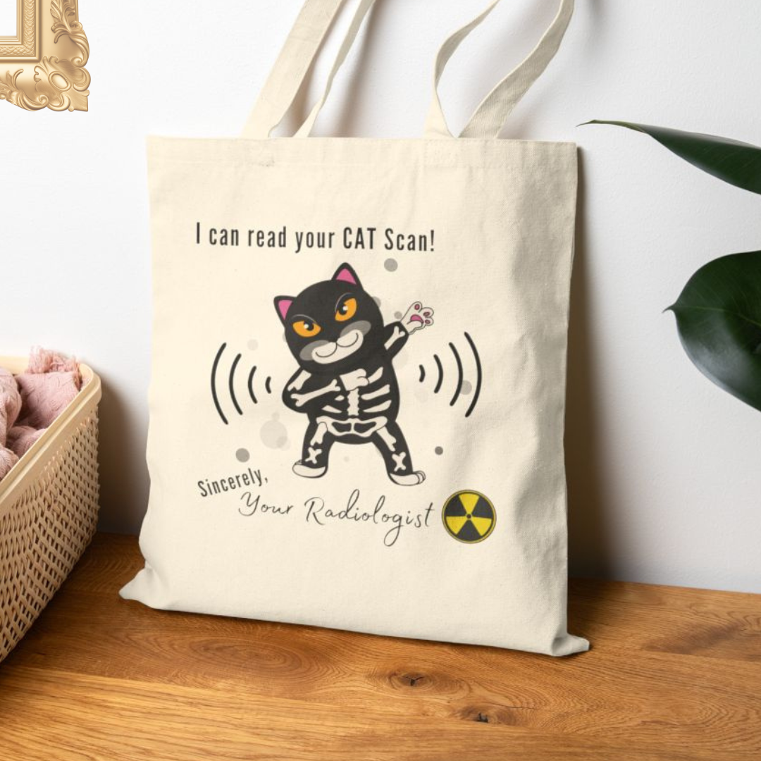 Radiologist - I Can Read You Cat Scan Tote Bag