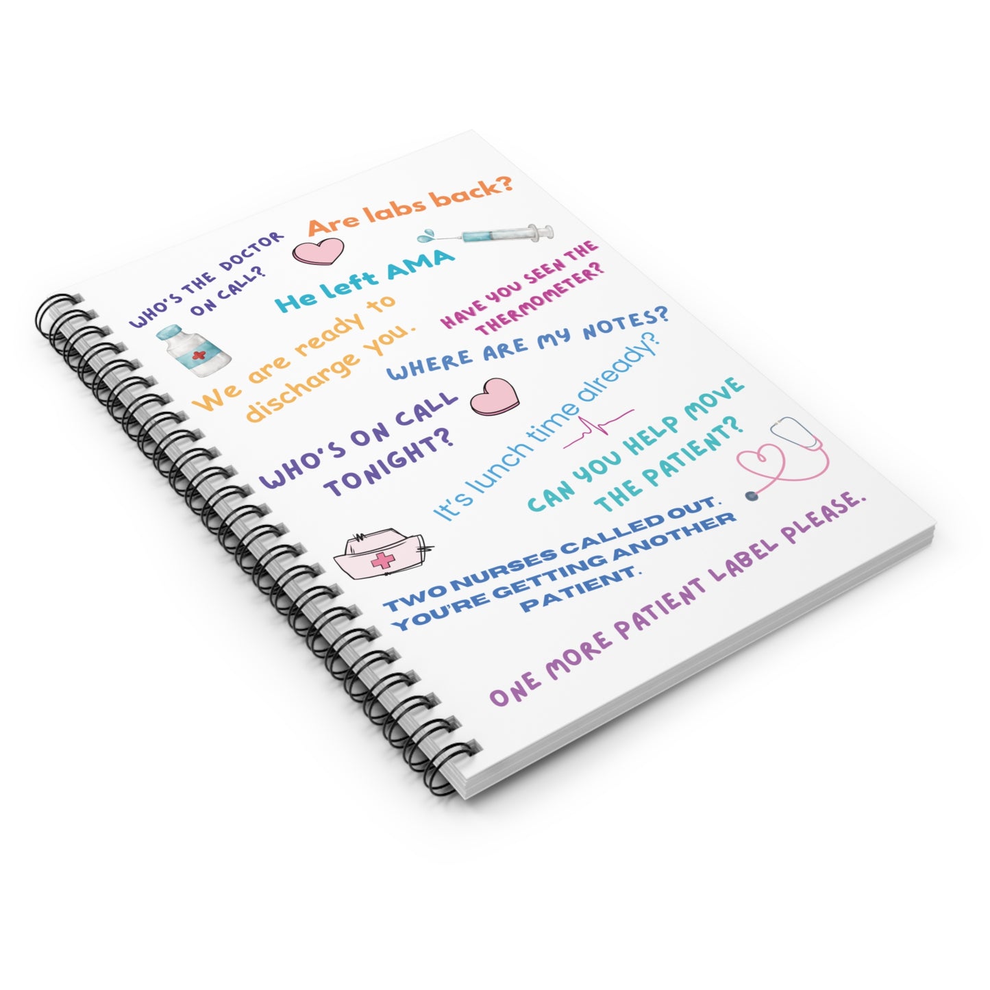 Nurse Quotes - Notebook
