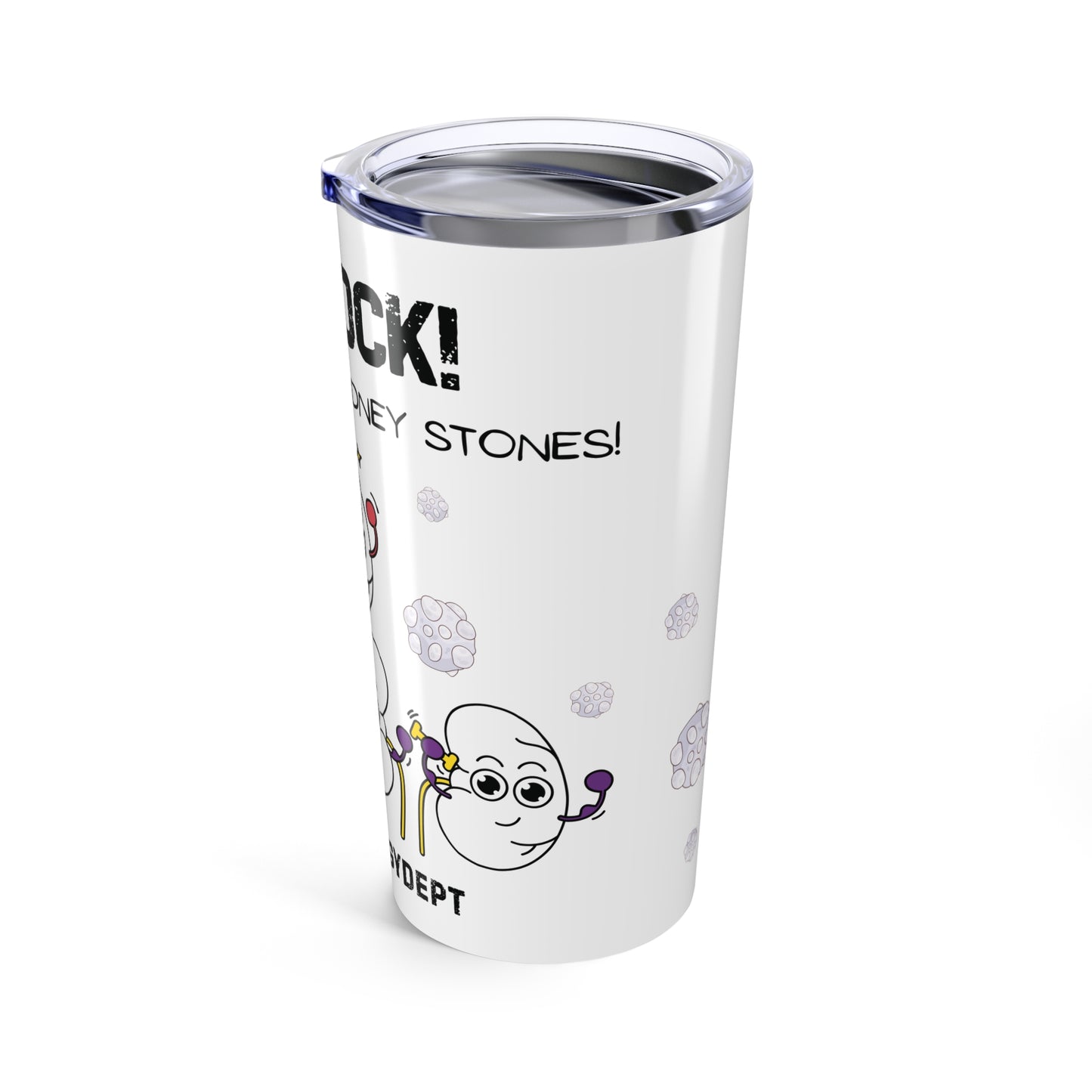 You Rock In My Book Of Kidney Stones - Nephrology Team Tumbler