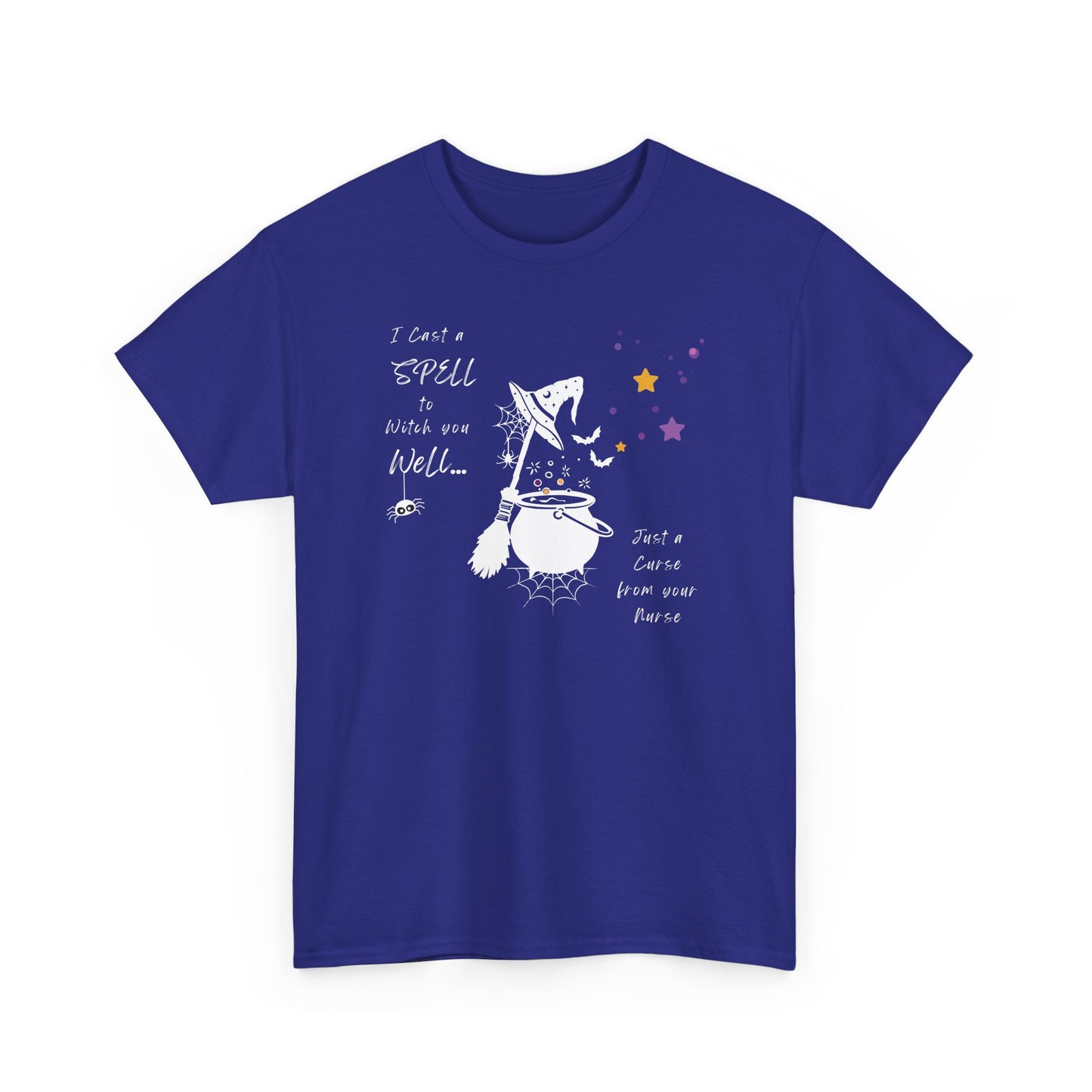 I Cast A Spell To Witch You Well Nurse Shirt