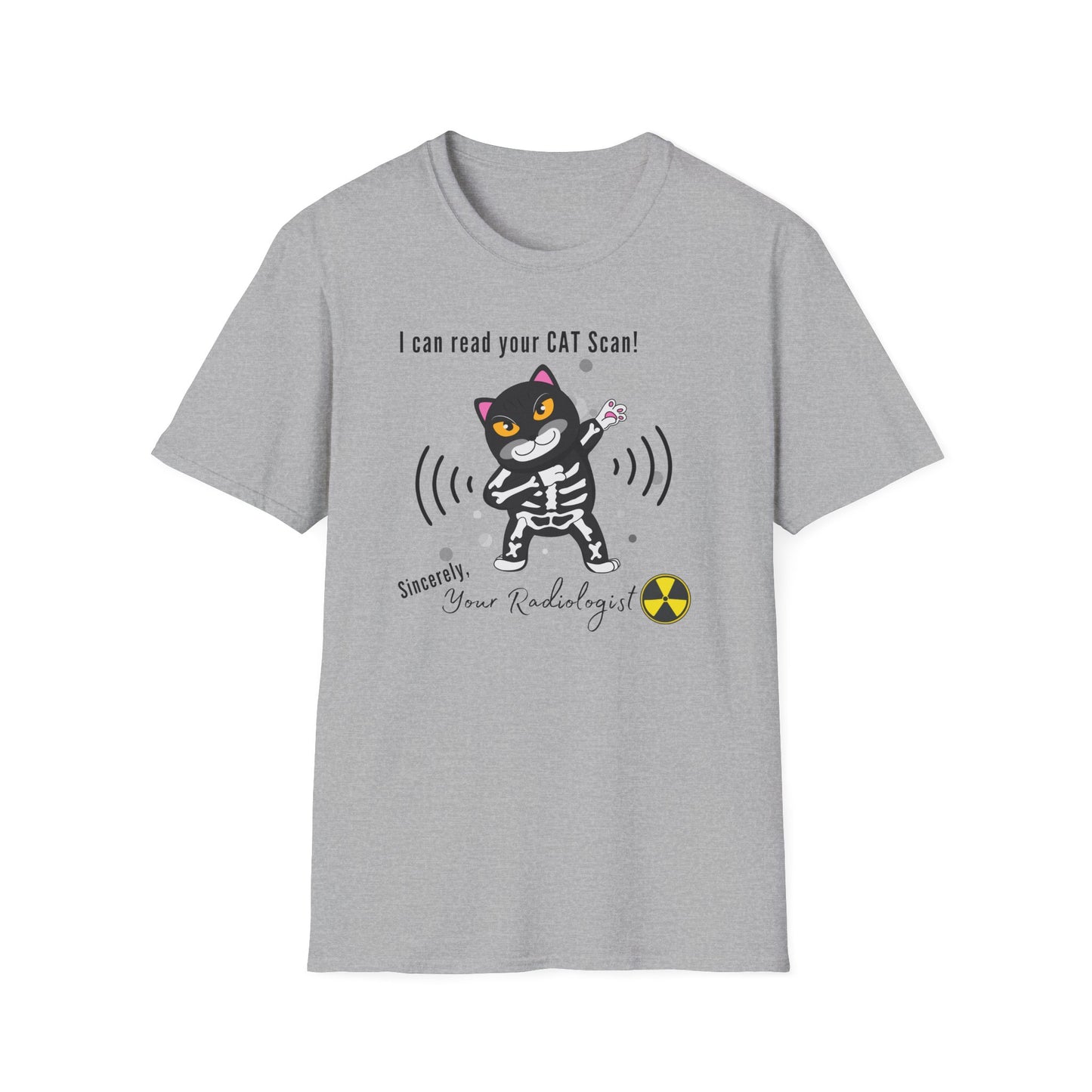 I Can Read Your Cat Scan - Radiologist T-Shirt