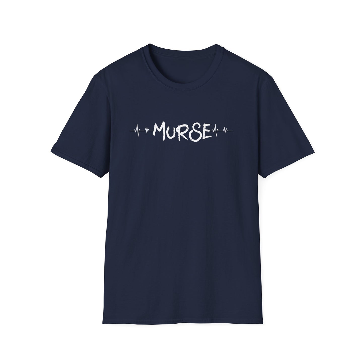 Male Nurse Vibes - Murse T-Shirt