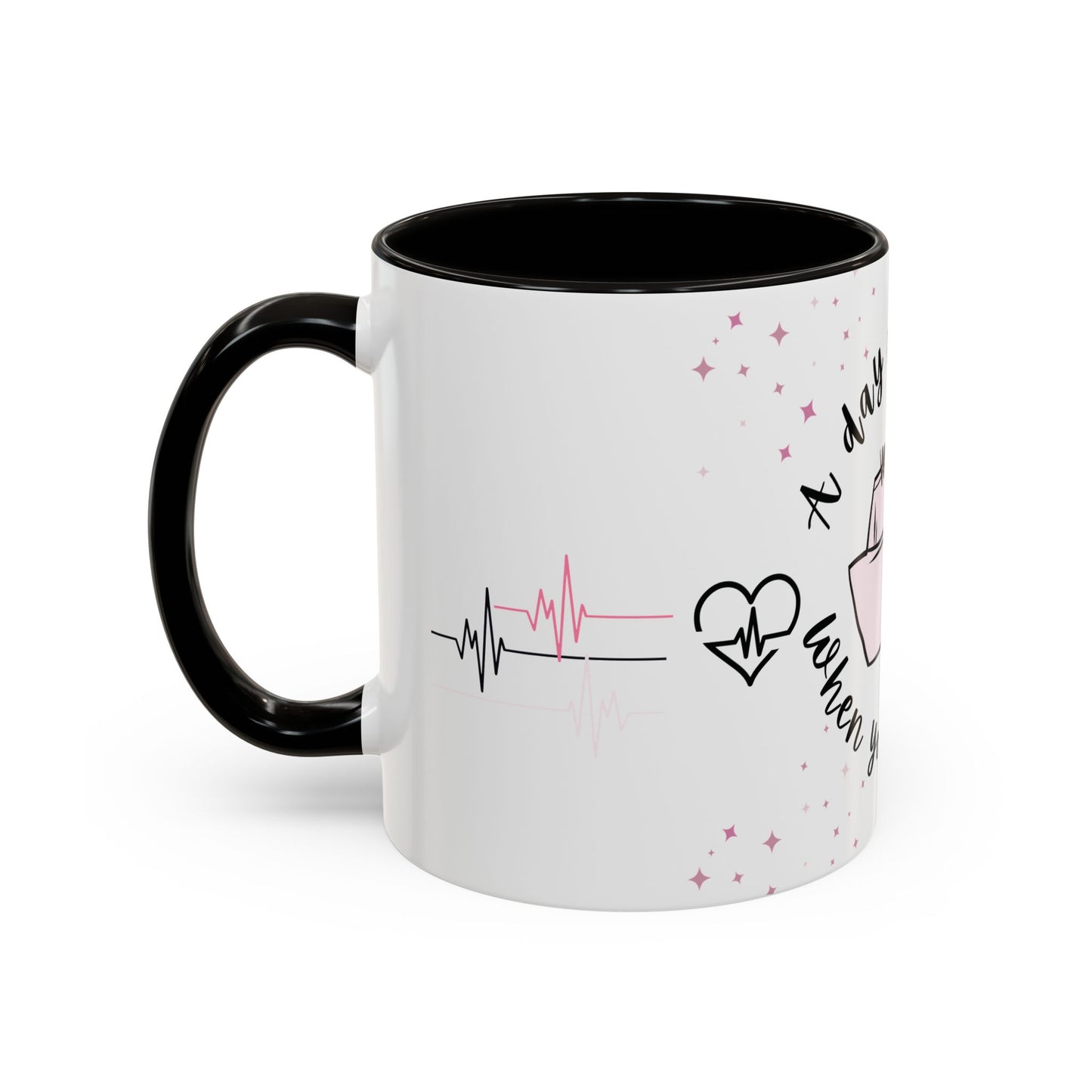 A Day Will Come When You Need Me - Nurse Mug 11oz