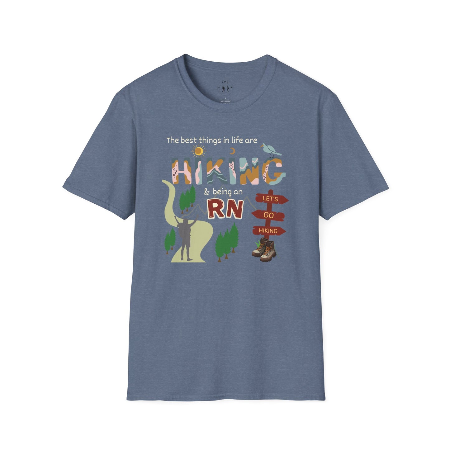 Best Things Are Hiking & Being An RN Softstyle T-Shirt
