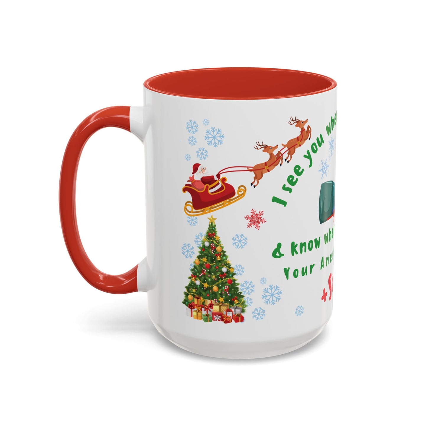 Anesthesiologist Mug - I See You When You're Sleeping And Know When Your Awake 15oz