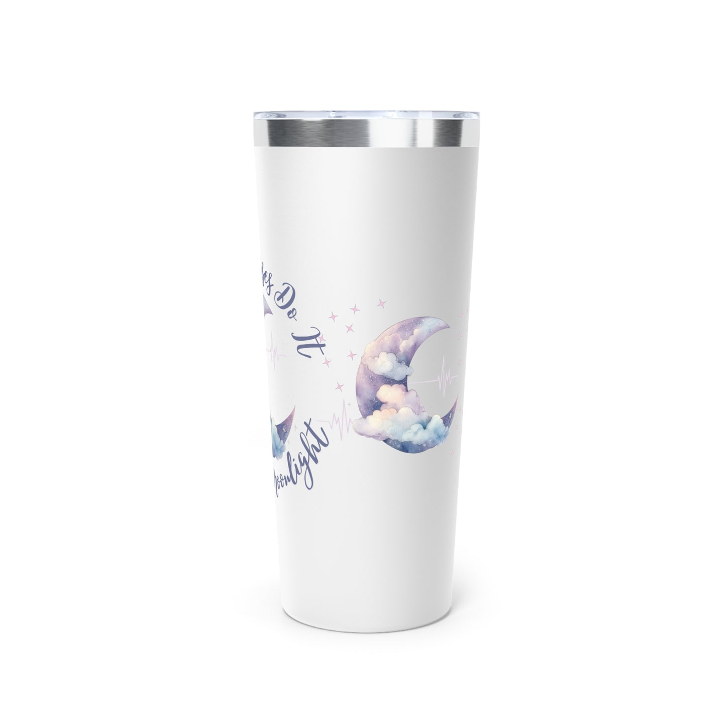 Night Nurses Do It Under The Moonlight - Tumbler 22oz