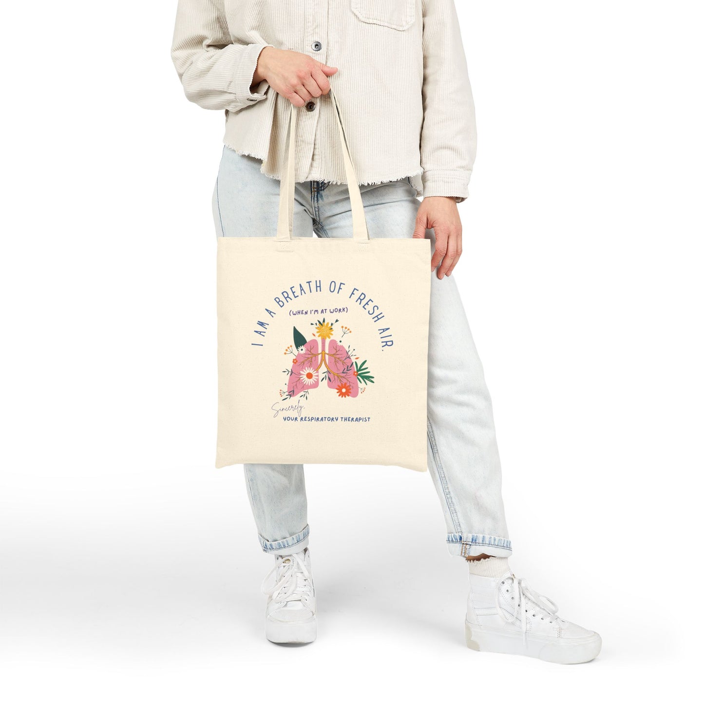 I Am A Breath Of Fresh Air Respiratory Therapist Tote Bag
