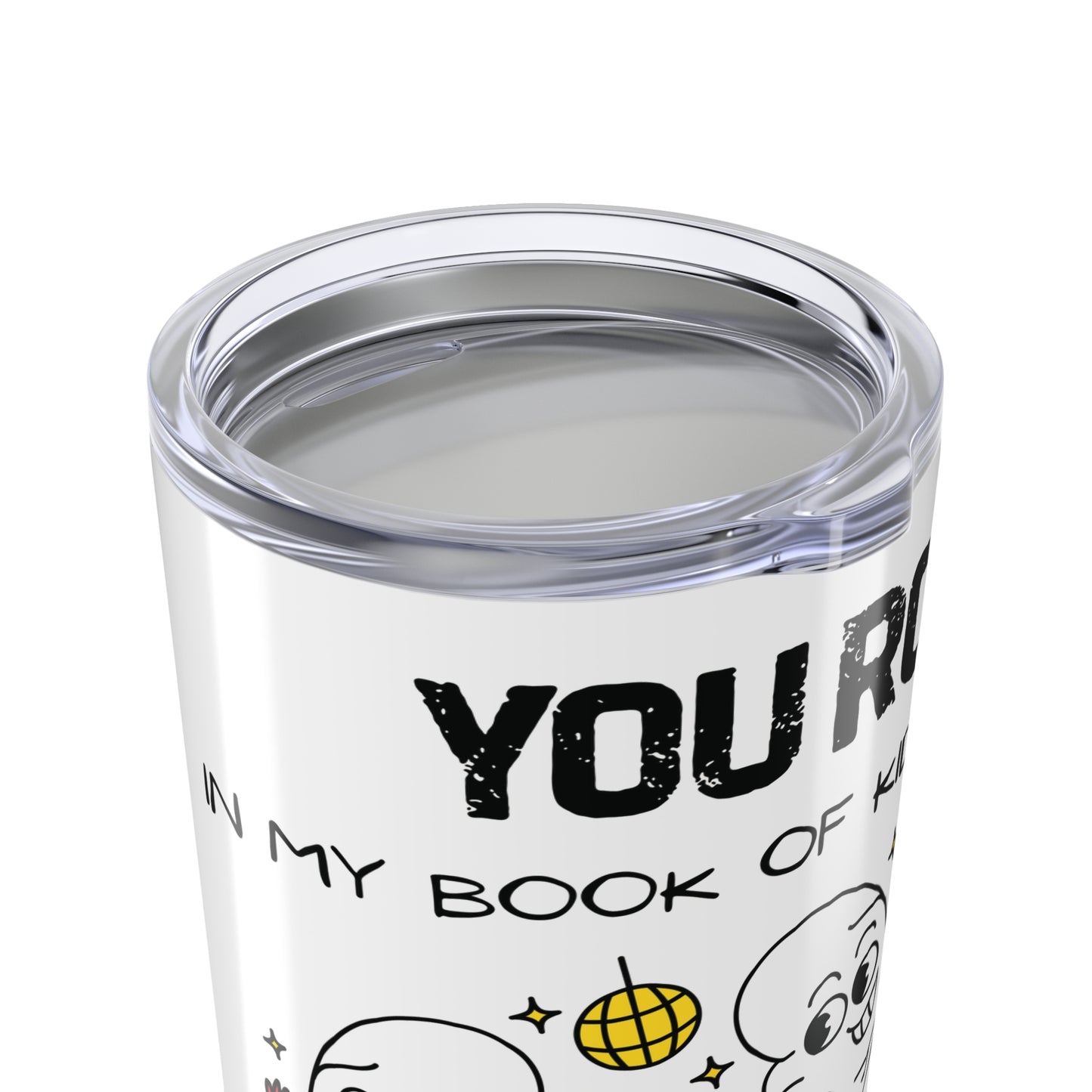 You Rock In My Book Of Kidney Stones - Nephrology Team Tumbler