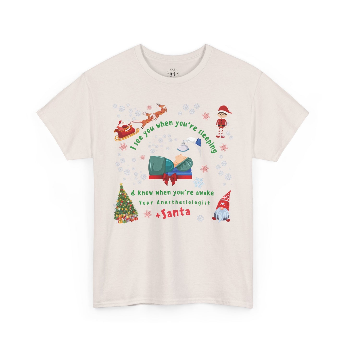CRNA Christmas T- Shirt - I See You When You're Sleeping