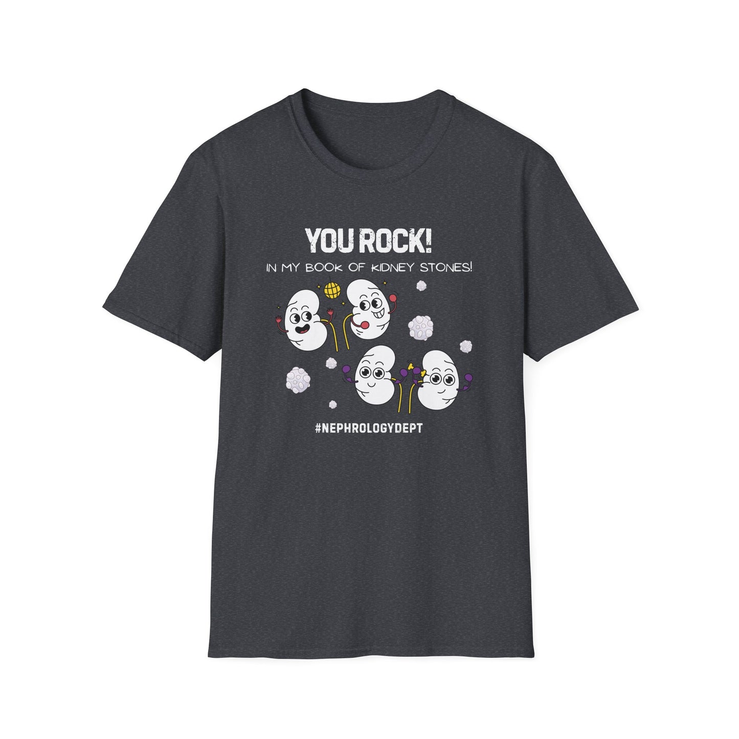 You Rock In My Book Of Kidney Stones - Nephrology T-Shirt