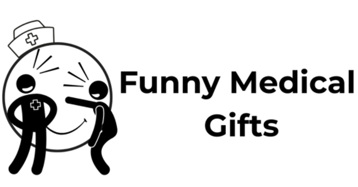 Exclusively For Medical Heroes!
 – Funny Medical Gifts