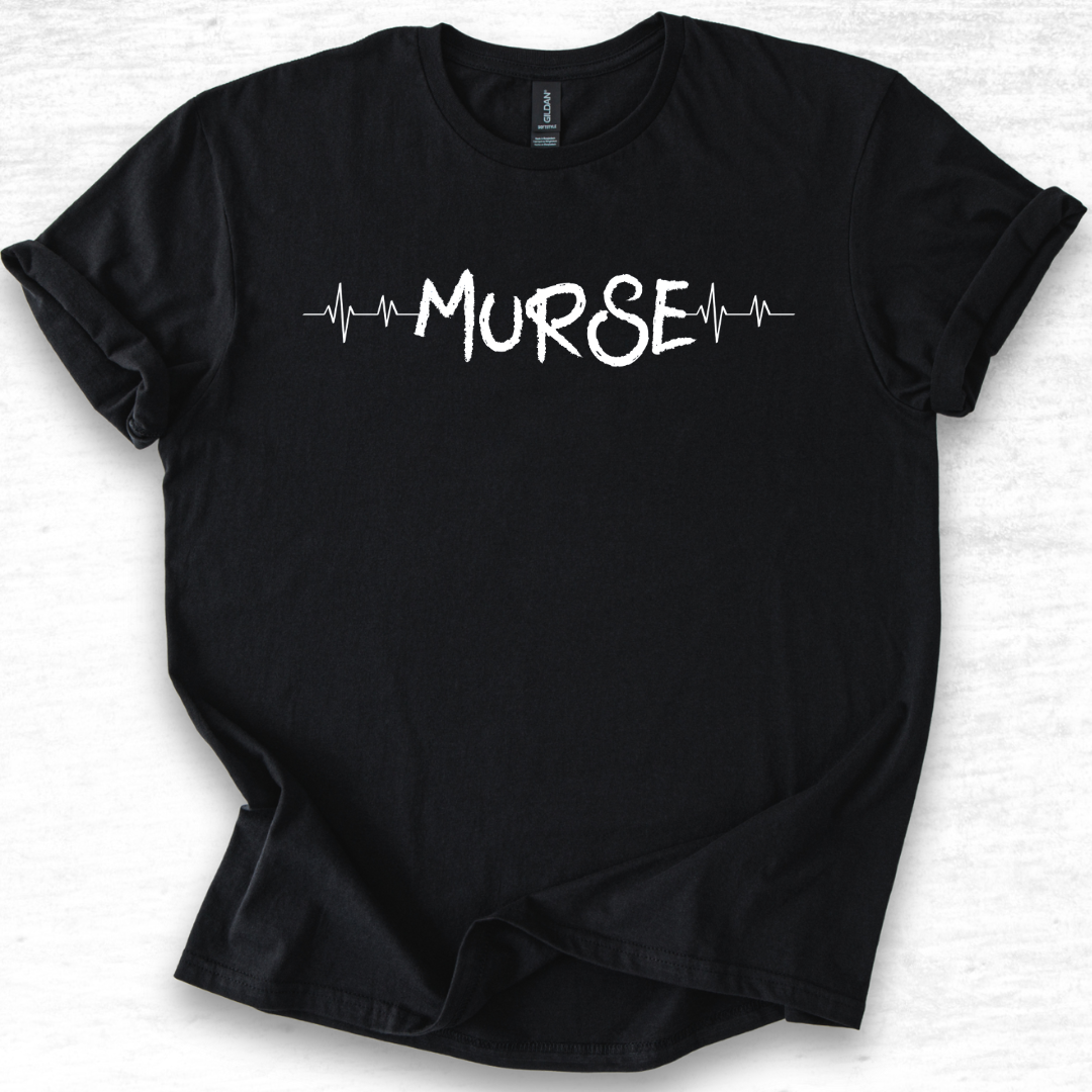Male Nurse Vibes - Murse T-Shirt