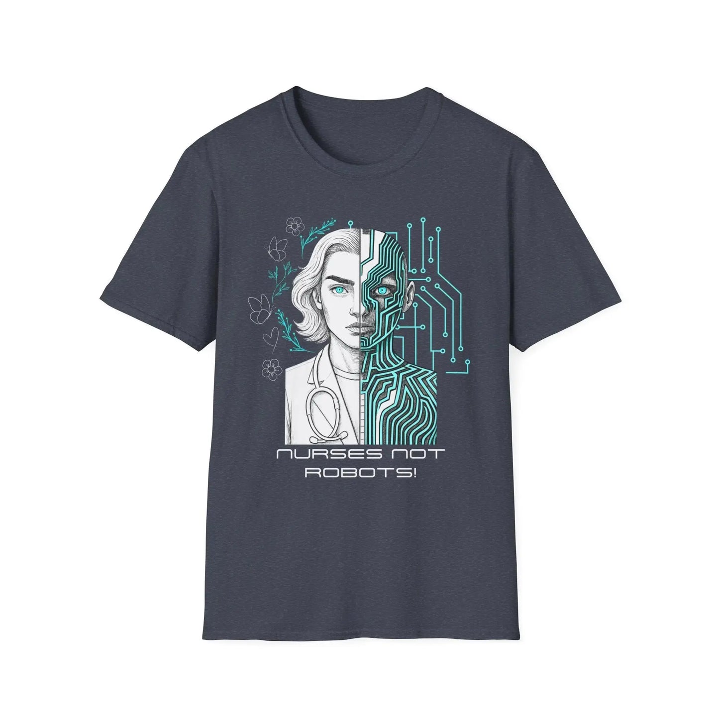 Navy blue t-shirt with a graphic design of a woman's face with electronic circuitry and 'Nurses Not Robots!' text on a white background.