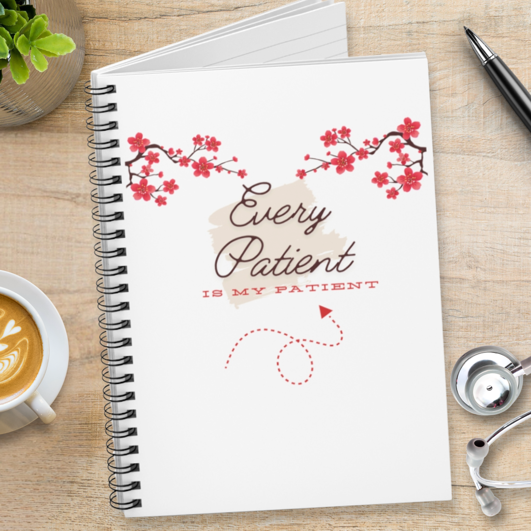 Every Patient is My Patient - Medical Vibes Notebook