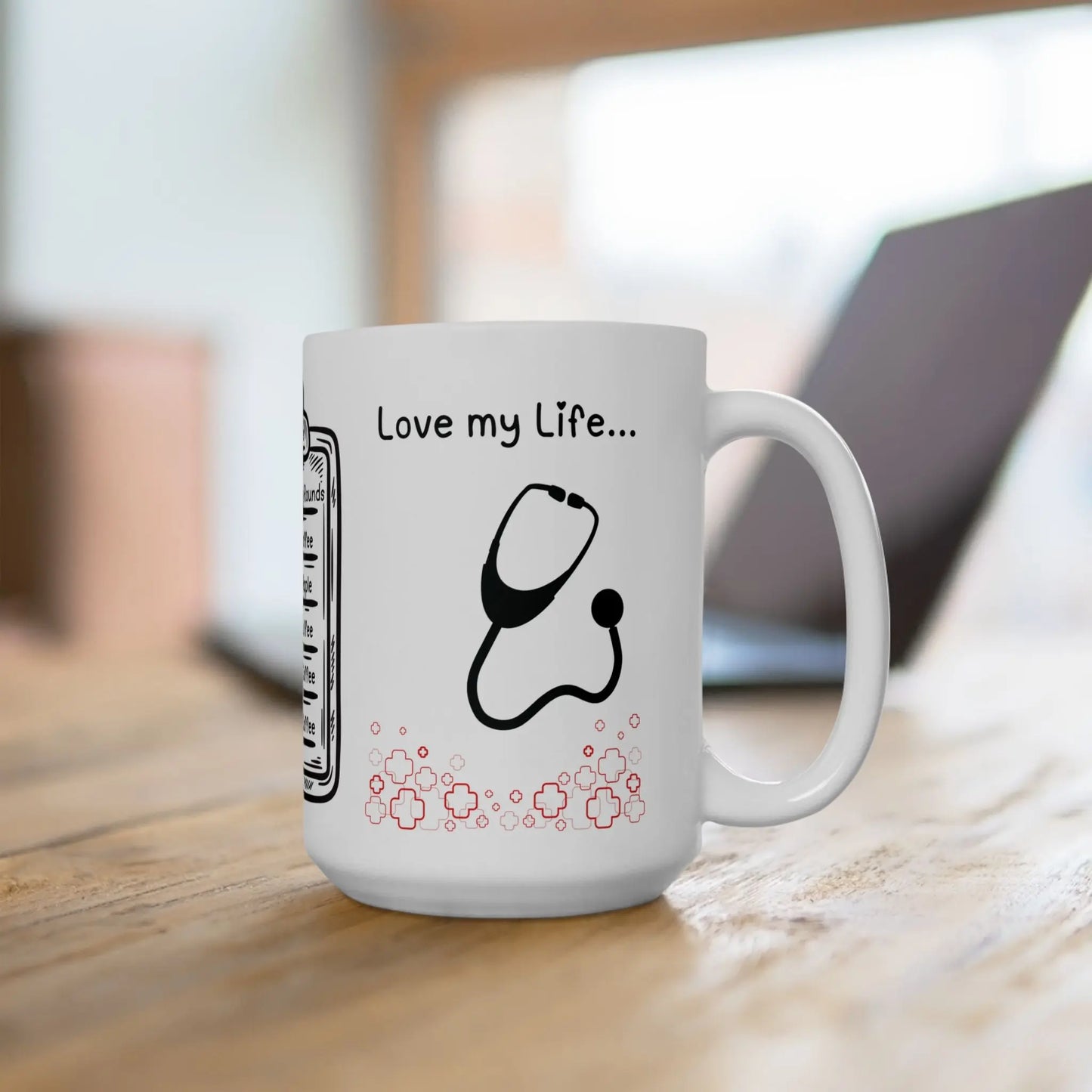 White mug with a stethoscope logo and 'Love my Life...' text on a blurred background