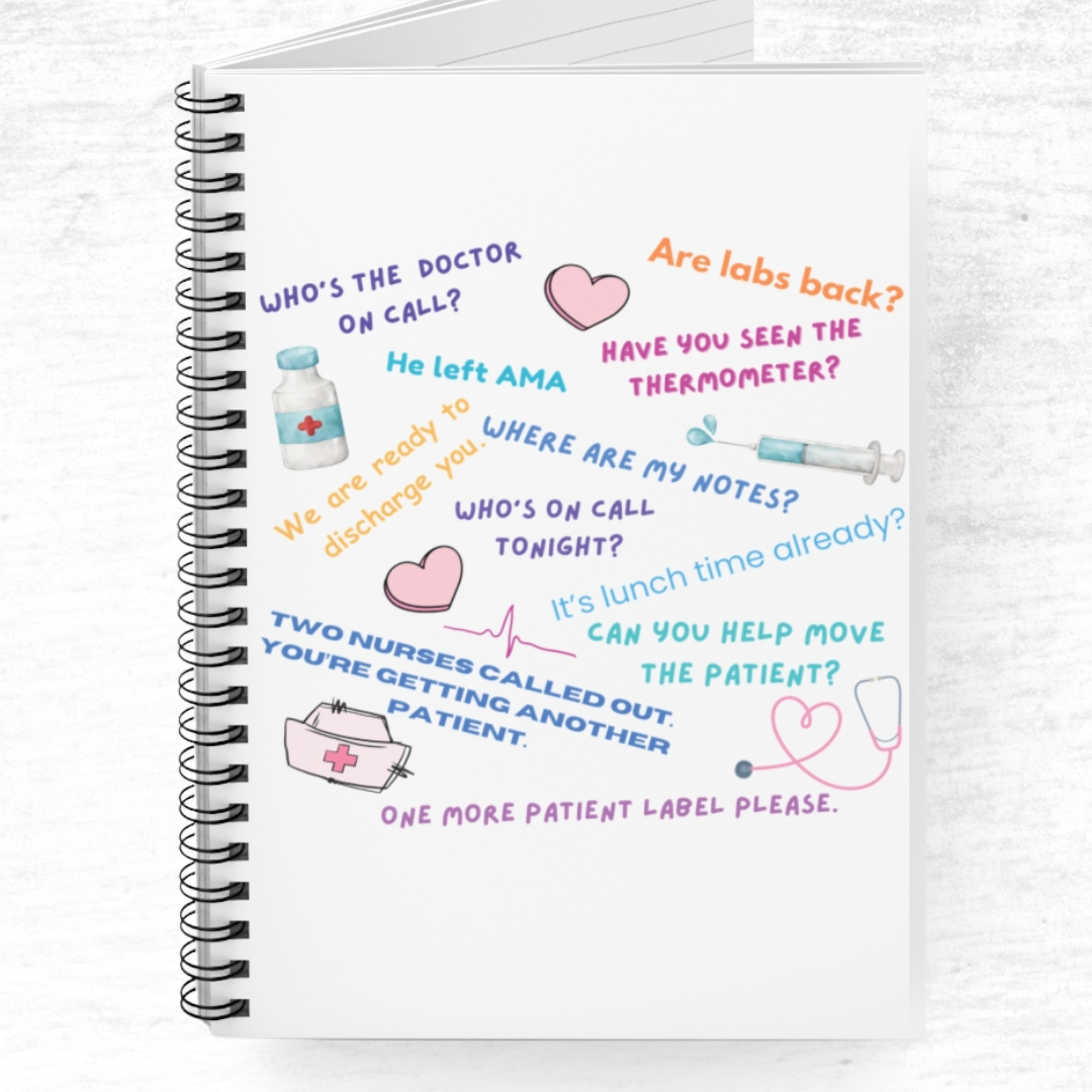 Funny Nurse Quotes Spiral Notebook