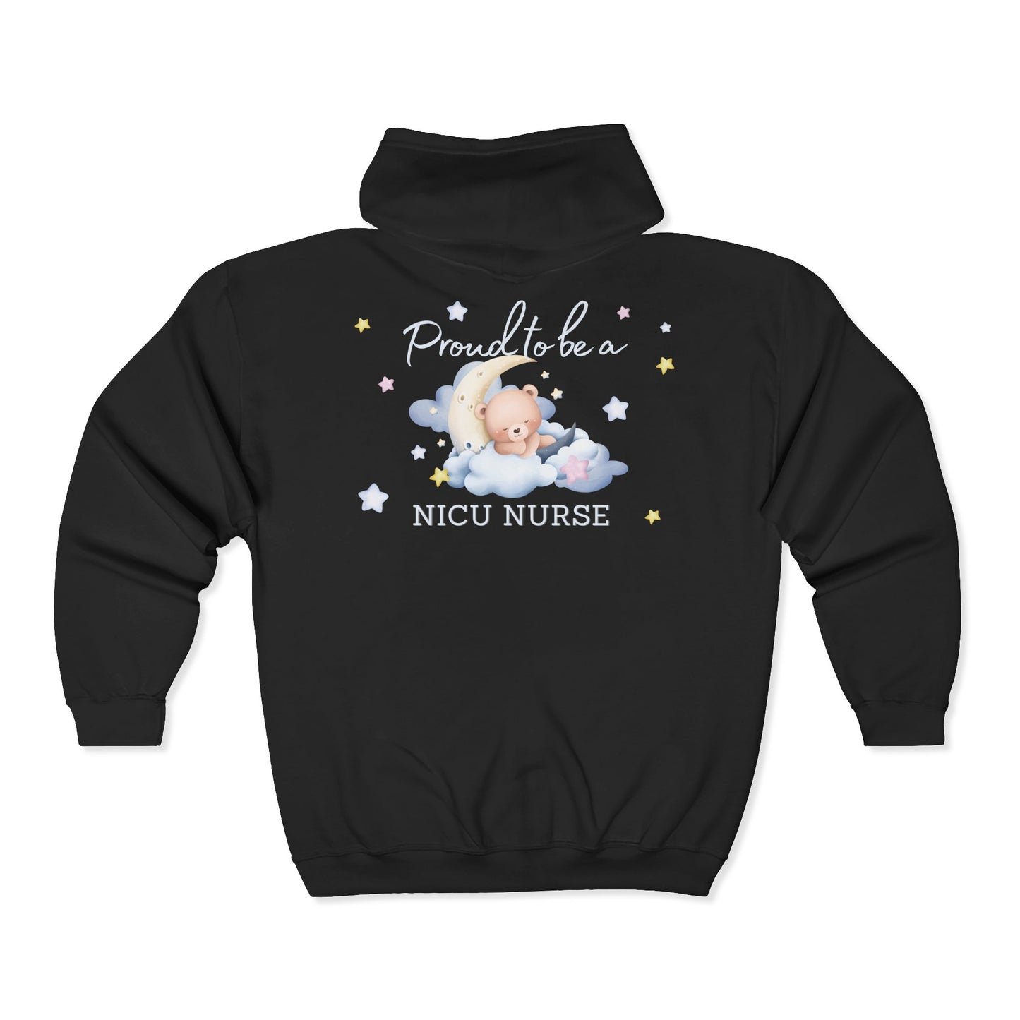 Proud NICU Nurse- Zip Hoodie
