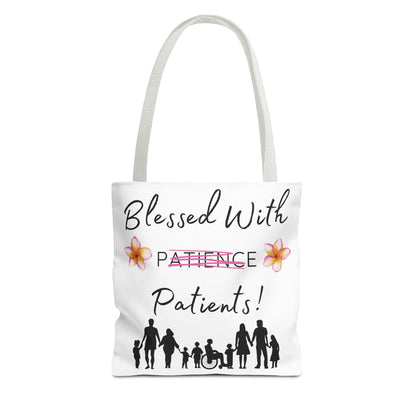Blessed With Patients - Tote