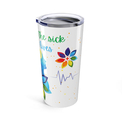 Saver of Lives - Medical Pro Tumbler