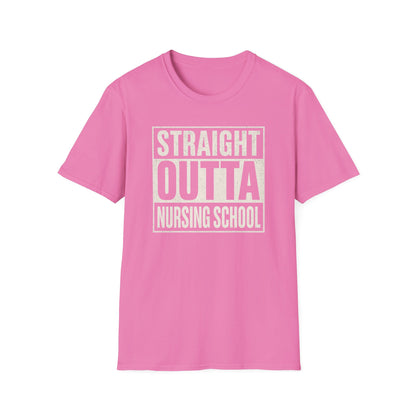 Straight Outta Nursing School T-Shirt