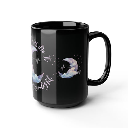 Night Shift Nurses Do It Under The Moonlight Mug