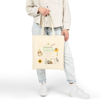 It's Spring Season Allergist Tote Bag
