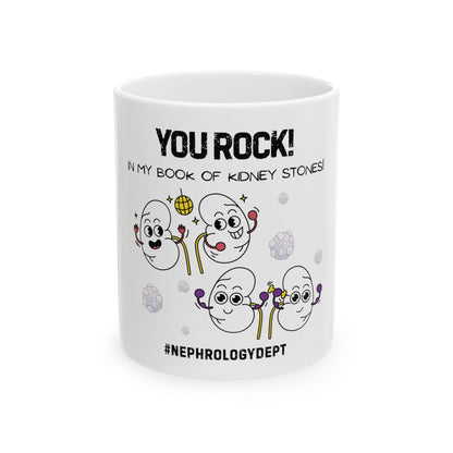 You Rock In My Book of Kidney Stones - Nephrology Mug