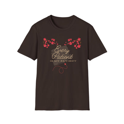 Medical Vibes - Every Patient Is My Patient T-Shirt