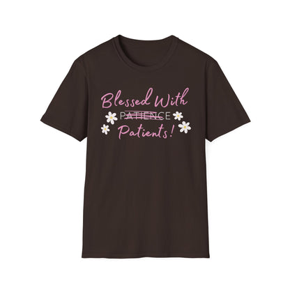Blessed With Patients Not Patience - Softstyle T-Shirt