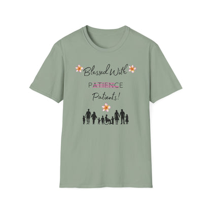 Blessed With Patients Not Patience - Medical Vibes T-Shirt
