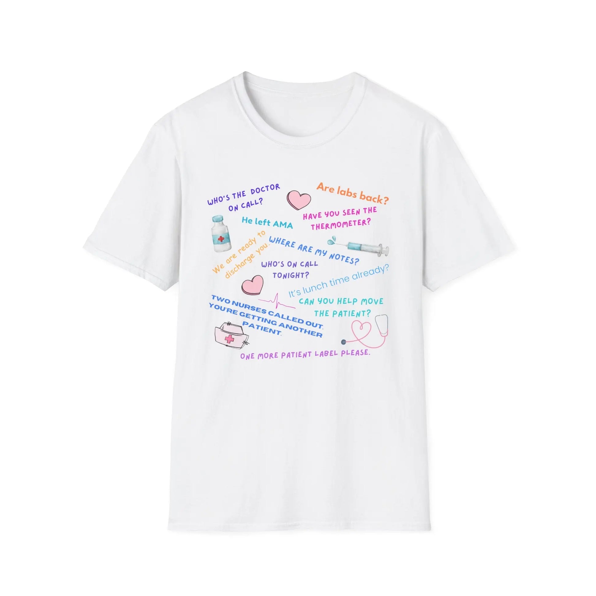 Nurse Quotes T-Shirt Printify