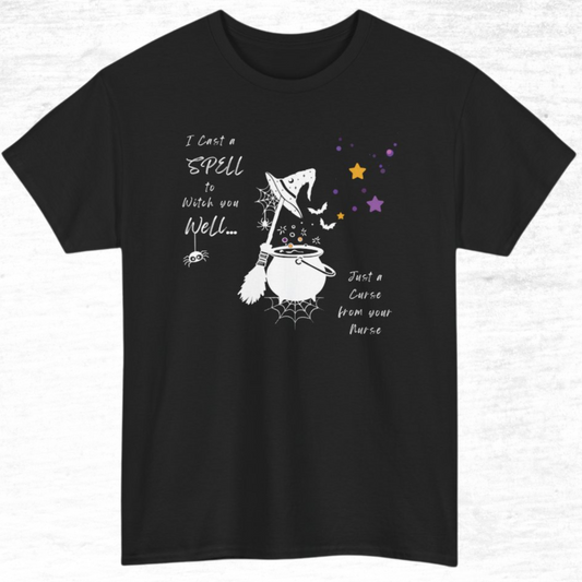 I Cast A Spell To Witch You Well Nurse Shirt
