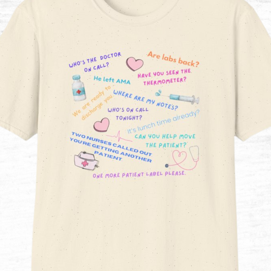 Funny Nurse Daily Quotes T-Shirt
