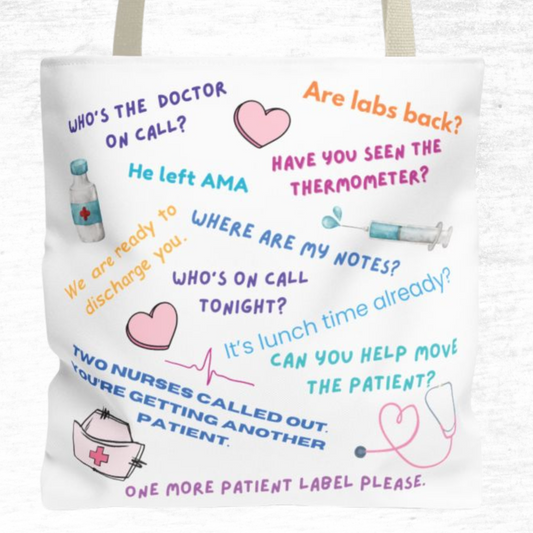 Funny Nurse Quotes Tote Bag
