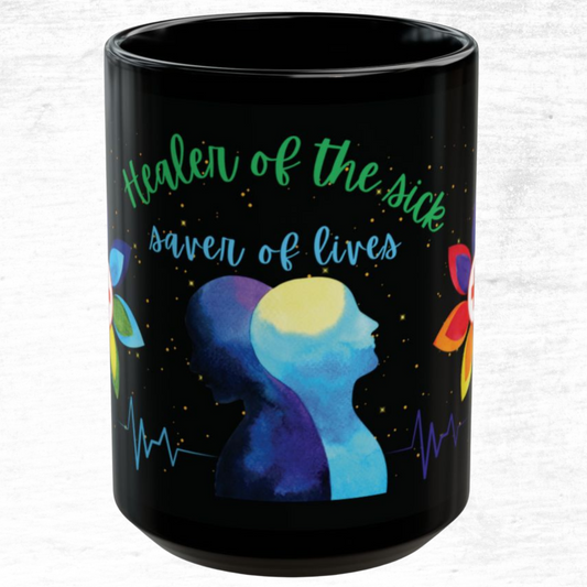 Black Ceramic - Healer Of The Sick Saver Of Lives Mug 15oz